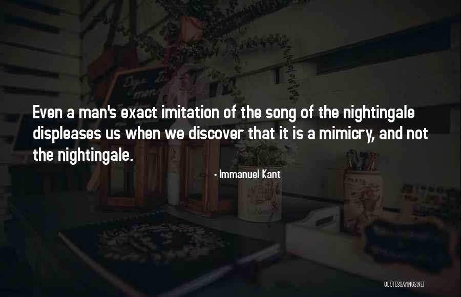 Displeases Me Quotes By Immanuel Kant Displeases Me Quotes By Immanuel Kant