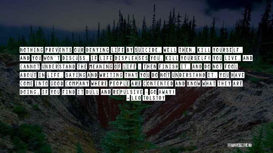 Displeases Quotes By Leo Tolstoy Displeases Quotes By Leo Tolstoy