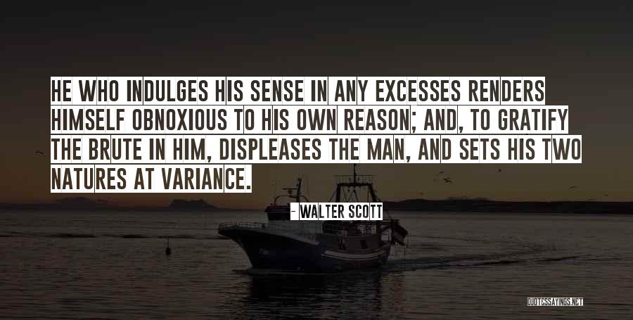 Displeases Quotes By Walter Scott Displeases Quotes By Walter Scott