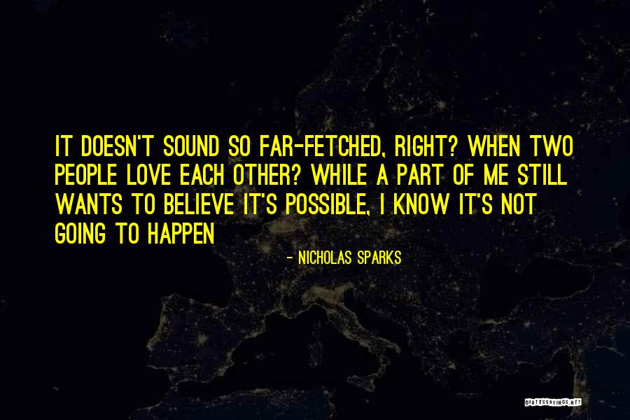 Displeasure On Ones Face Quotes By Nicholas Sparks Displeasure On Ones Face Quotes By Nicholas Sparks
