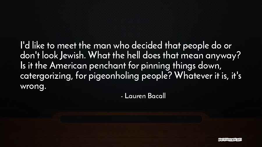 Displeasure Thesaurus Quotes By Lauren Bacall Displeasure Thesaurus Quotes By Lauren Bacall