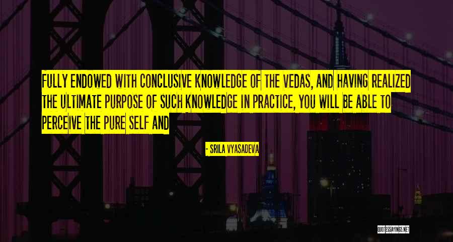 Displicentemente Quotes By Srila Vyasadeva Displicentemente Quotes By Srila Vyasadeva