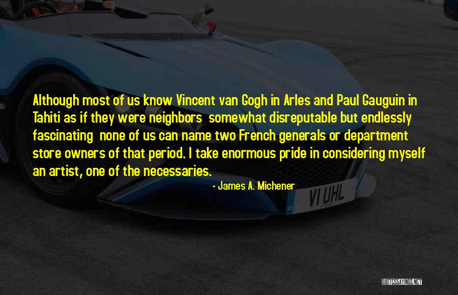 Displicet Quotes By James A. Michener Displicet Quotes By James A. Michener
