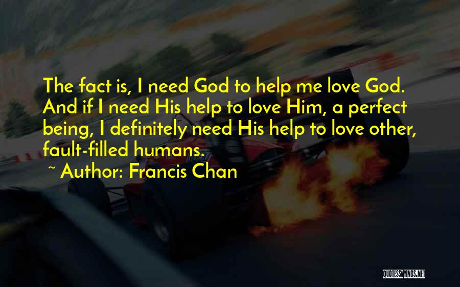 Disponett Reality Quotes By Francis Chan