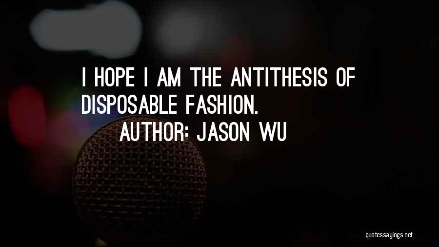 Disposable Quotes By Jason Wu