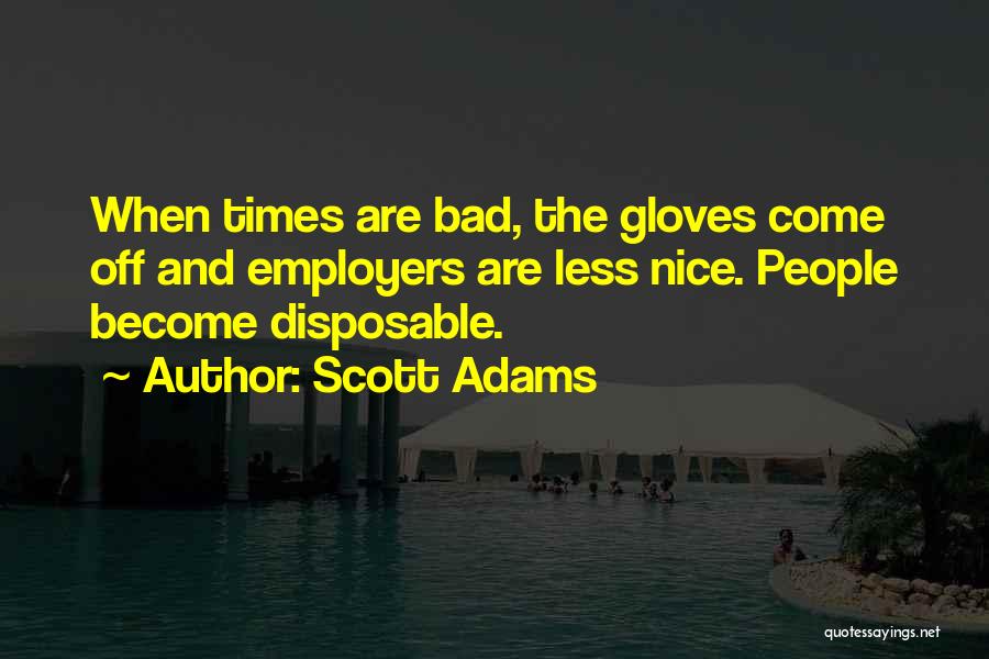 Disposable Quotes By Scott Adams
