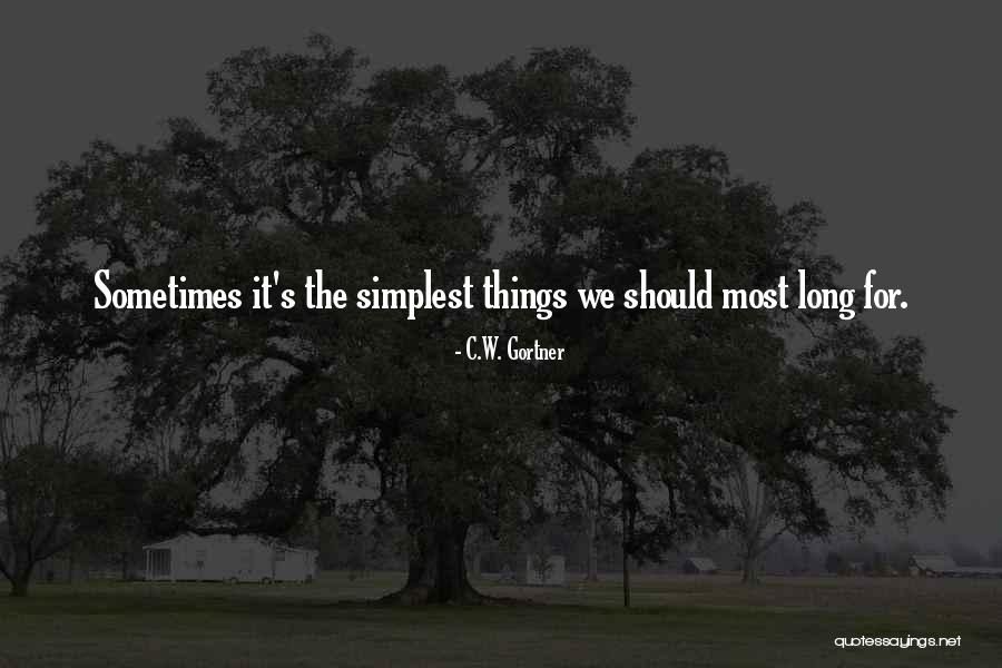 Disposable Relationships Quotes By C.W. Gortner Disposable Relationships Quotes By C.W. Gortner