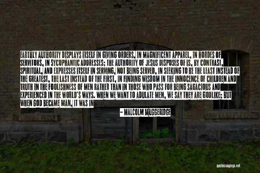 Disposes Of Quotes By Malcolm Muggeridge