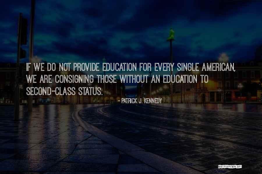 Disposiciones Sinonimo Quotes By Patrick J. Kennedy Disposiciones Sinonimo Quotes By Patrick J. Kennedy