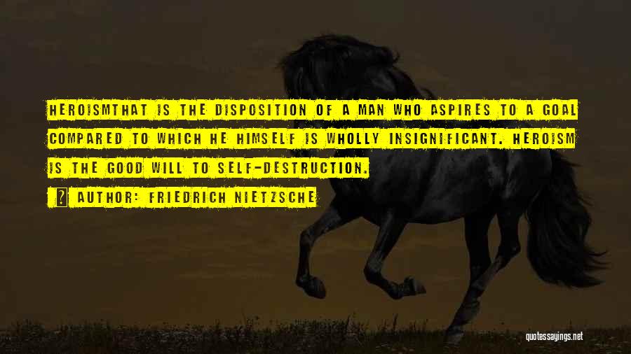 Disposition Quotes By Friedrich Nietzsche