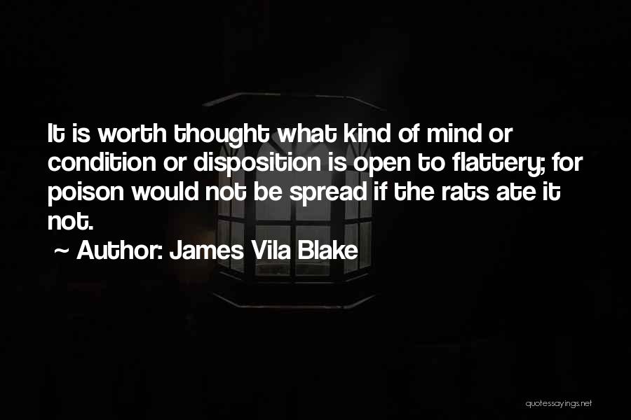 Disposition Quotes By James Vila Blake