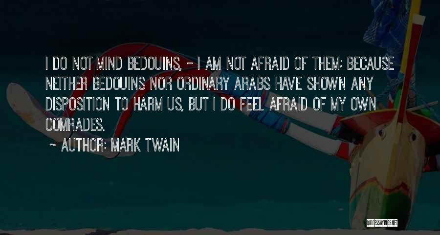 Disposition Quotes By Mark Twain