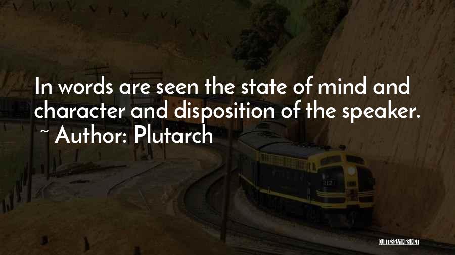 Disposition Quotes By Plutarch