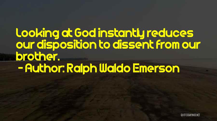 Disposition Quotes By Ralph Waldo Emerson