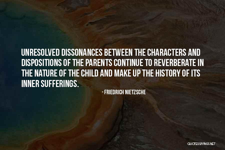 Dispositions Quotes By Friedrich Nietzsche Dispositions Quotes By Friedrich Nietzsche