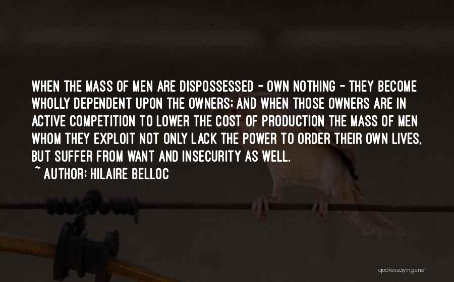 Dispossessed Quotes By Hilaire Belloc