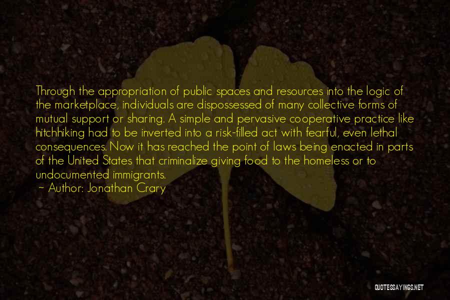 Dispossessed Quotes By Jonathan Crary