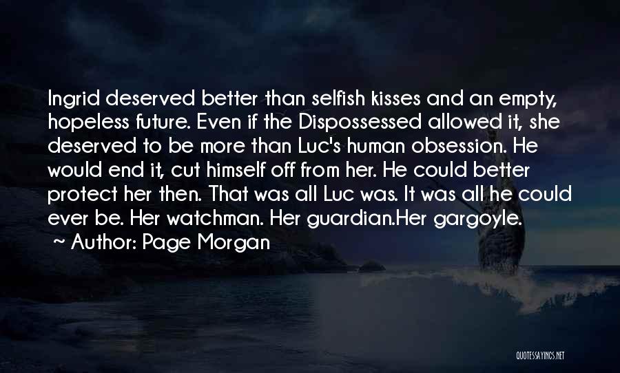 Dispossessed Quotes By Page Morgan