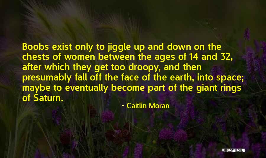 Dispraiseth Quotes By Caitlin Moran Dispraiseth Quotes By Caitlin Moran