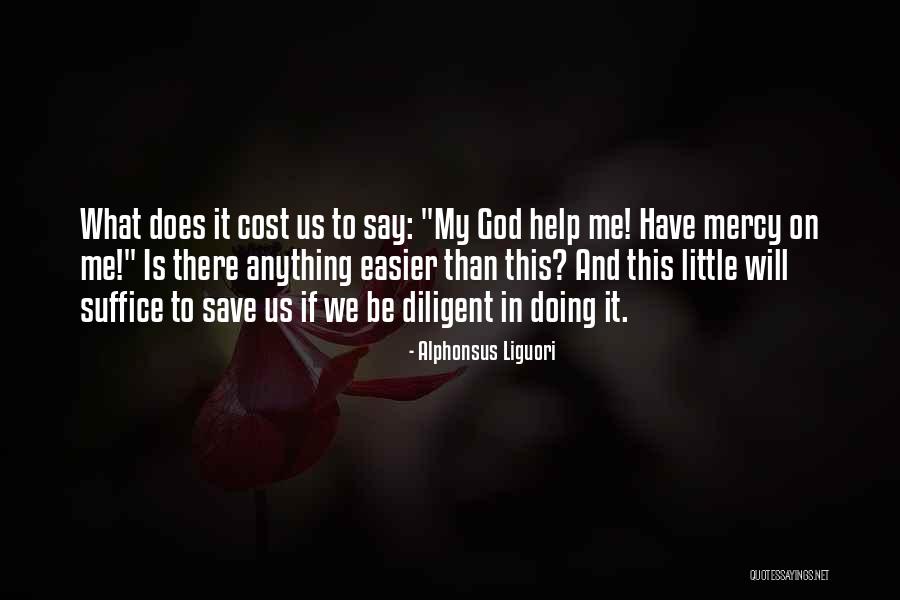 Disproportion Quotes By Alphonsus Liguori Disproportion Quotes By Alphonsus Liguori