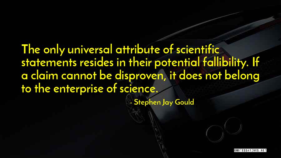 Disproven Science Quotes By Stephen Jay Gould Disproven Science Quotes By Stephen Jay Gould