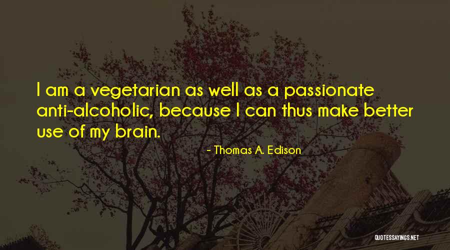 Disproven Scientific Theories Quotes By Thomas A. Edison Disproven Scientific Theories Quotes By Thomas A. Edison