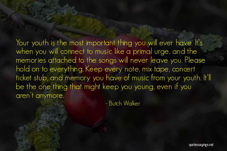 Dispunerea Quotes By Butch Walker Dispunerea Quotes By Butch Walker