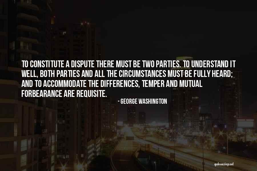 Dispute Quotes By George Washington Dispute Quotes By George Washington