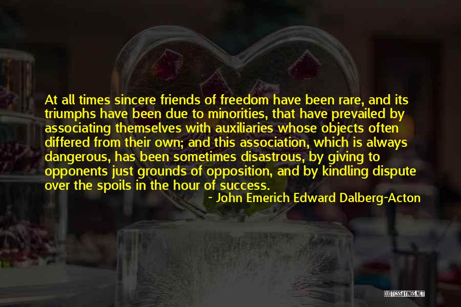 Dispute Quotes By John Emerich Edward Dalberg-Acton