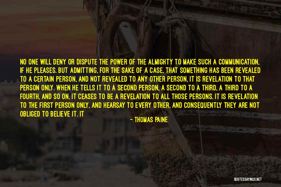 Dispute Quotes By Thomas Paine