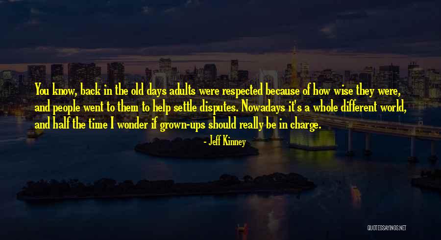 Disputes Quotes By Jeff Kinney Disputes Quotes By Jeff Kinney