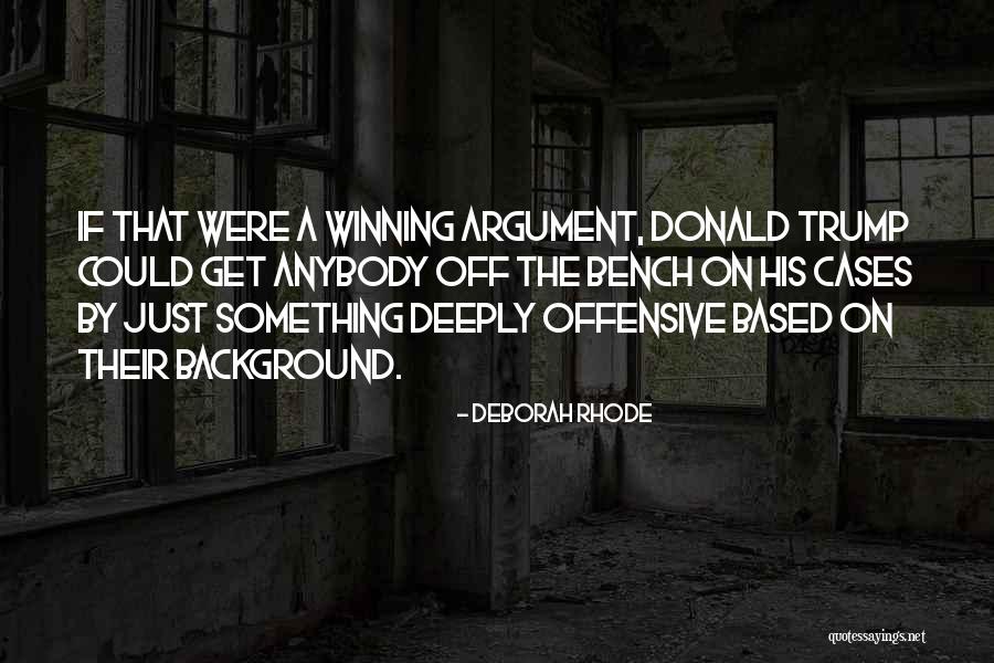 Disqualification Quotes By Deborah Rhode Disqualification Quotes By Deborah Rhode