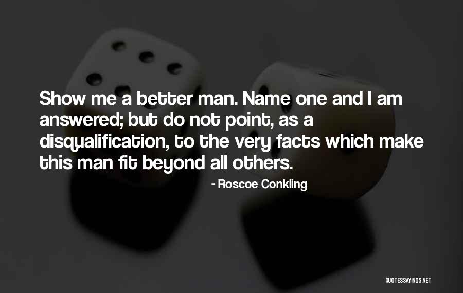 Disqualification Quotes By Roscoe Conkling Disqualification Quotes By Roscoe Conkling