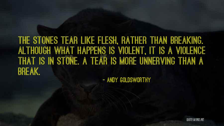 Disqualifying Quotes By Andy Goldsworthy Disqualifying Quotes By Andy Goldsworthy