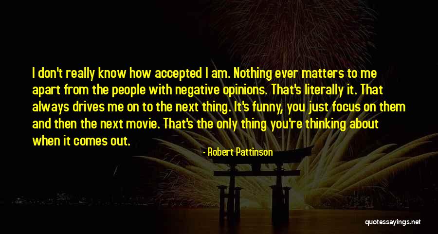 Disqualifying The Positive Quotes By Robert Pattinson Disqualifying The Positive Quotes By Robert Pattinson