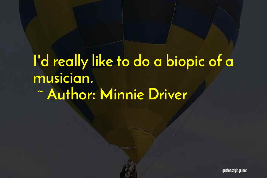 Disquieted Quotes By Minnie Driver