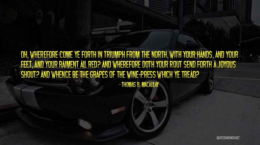 Disquised Quotes By Thomas B. Macaulay Disquised Quotes By Thomas B. Macaulay