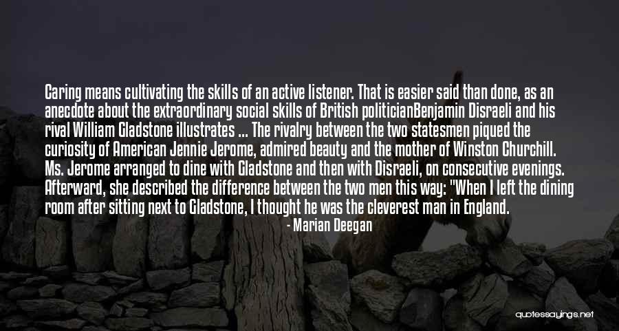 Disraeli Gladstone Rivalry Quotes By Marian Deegan Disraeli Gladstone Rivalry Quotes By Marian Deegan