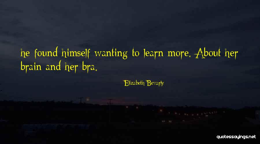 Disraelis Novels Quotes By Elizabeth Bevarly Disraelis Novels Quotes By Elizabeth Bevarly
