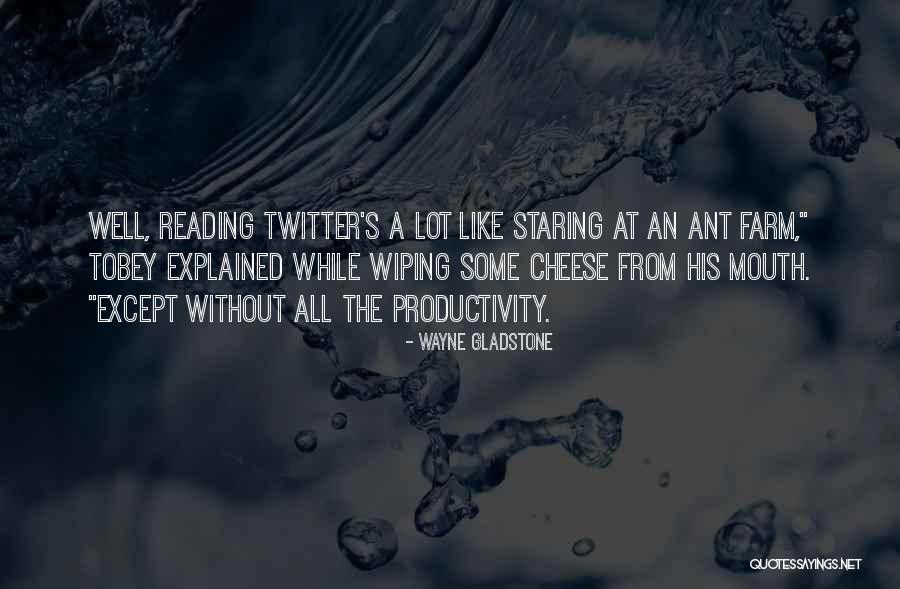 Disremember Quotes By Wayne Gladstone Disremember Quotes By Wayne Gladstone