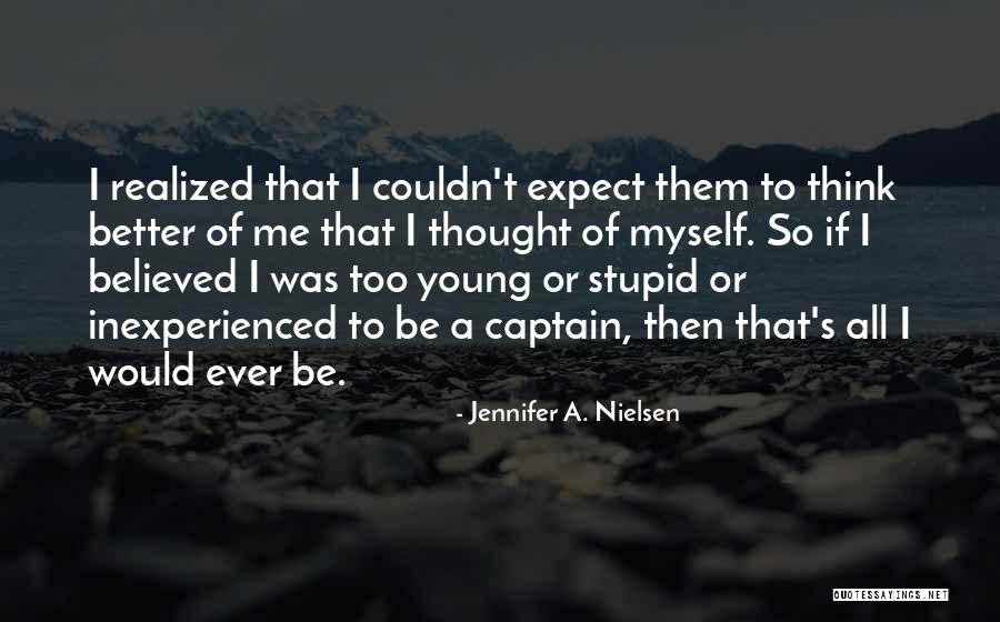 Disrepair Claims Quotes By Jennifer A. Nielsen