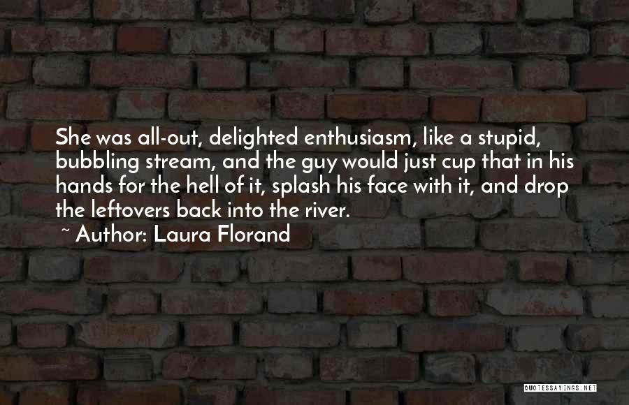 Disrespect In Relationships Quotes By Laura Florand