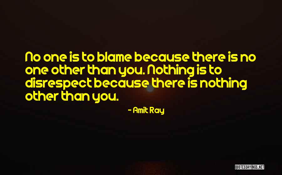 Disrespect Love Quotes By Amit Ray