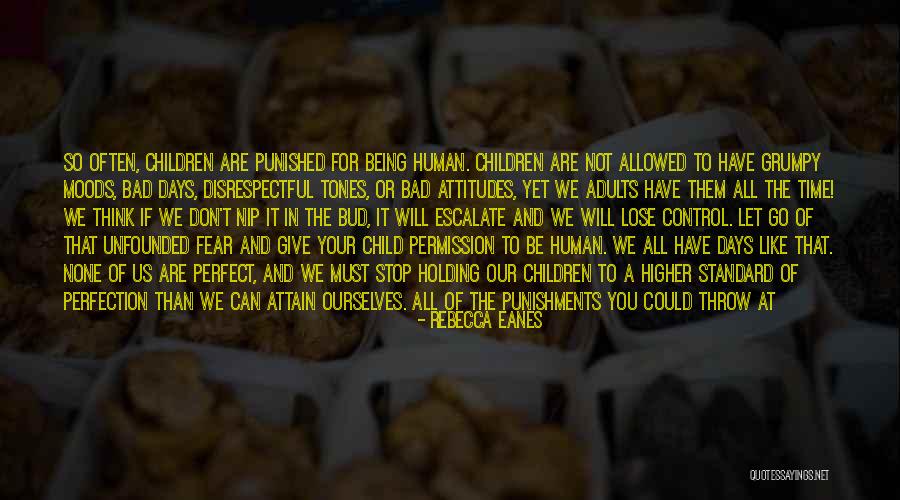 Disrespectful Children Quotes By Rebecca Eanes Disrespectful Children Quotes By Rebecca Eanes