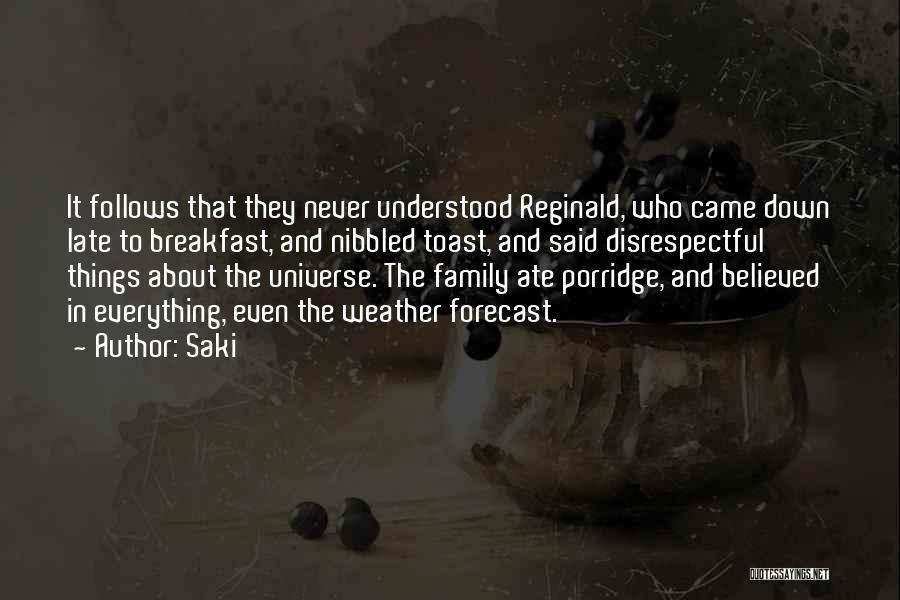 Disrespectful Family Quotes By Saki