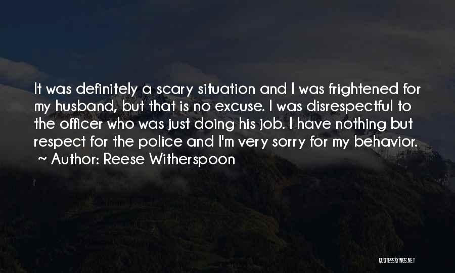 Disrespectful Husband Quotes By Reese Witherspoon