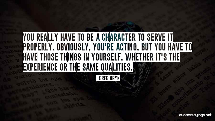 Disrespectin Quotes By Greg Bryk Disrespectin Quotes By Greg Bryk