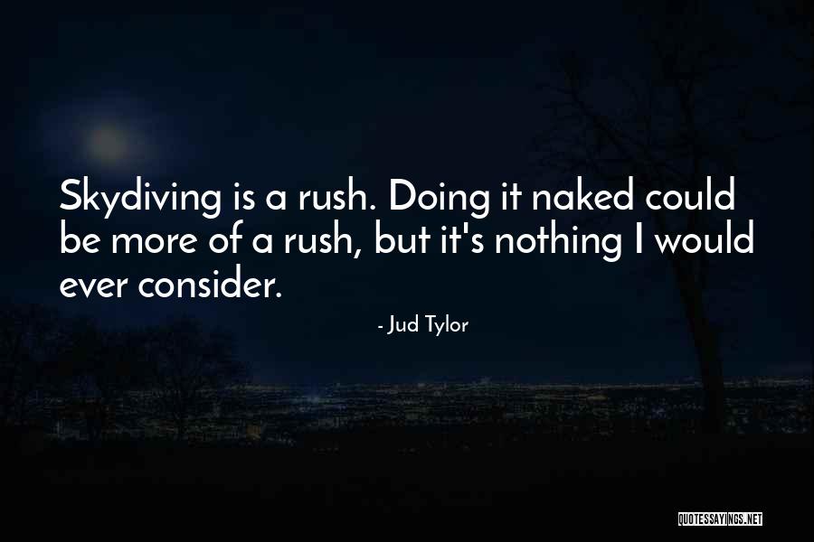 Disrupter Or Disruptor Quotes By Jud Tylor Disrupter Or Disruptor Quotes By Jud Tylor