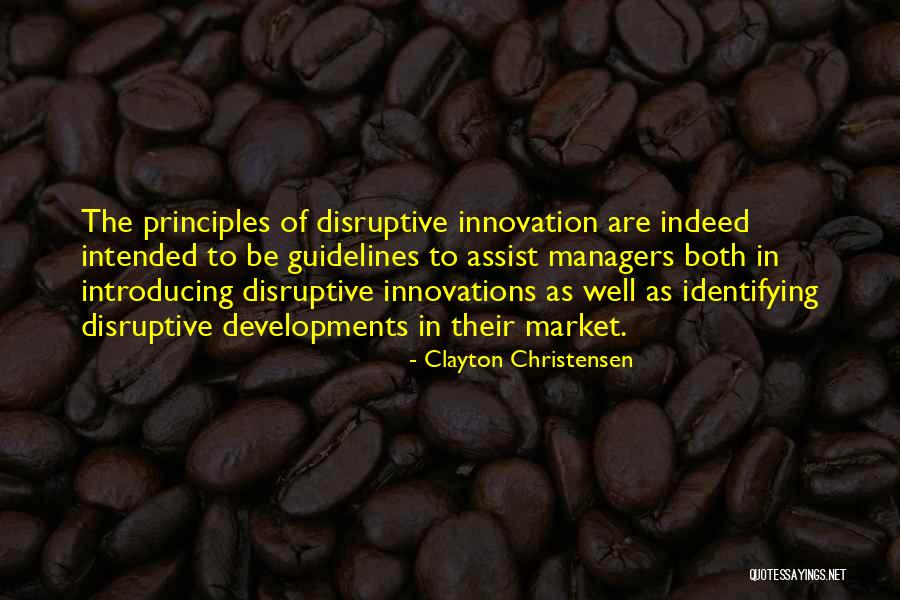 Disruptive Innovation Christensen Quotes By Clayton Christensen Disruptive Innovation Christensen Quotes By Clayton Christensen