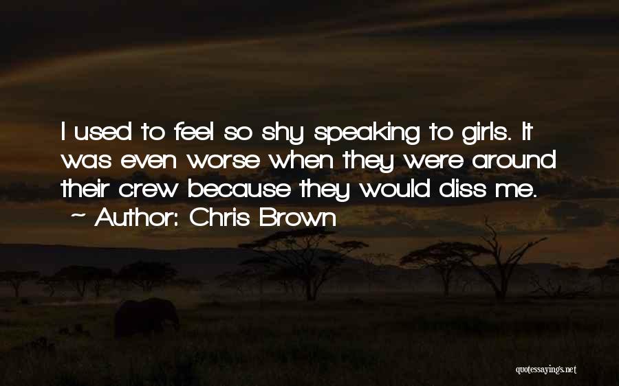 Diss Quotes By Chris Brown